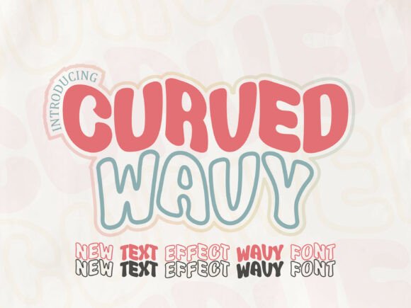 Curved Wavy: A Groovy Typeface for Retro and Playful Design