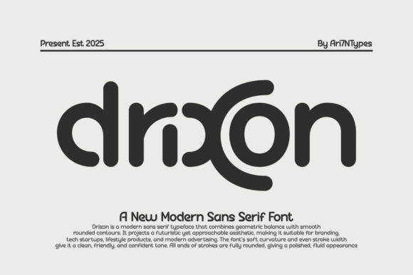 Drixon: A Modern Geometric Sans Serif for Bold Brands