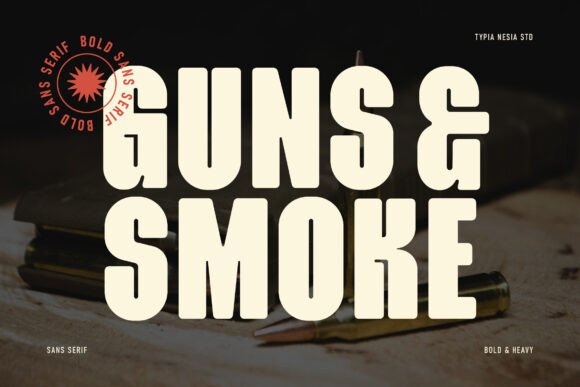 Guns & Smoke: Bold, Modern Typography for Impact