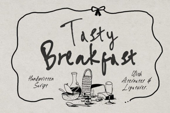 Tasty Breakfast: A Handwritten Font for Authentic Branding